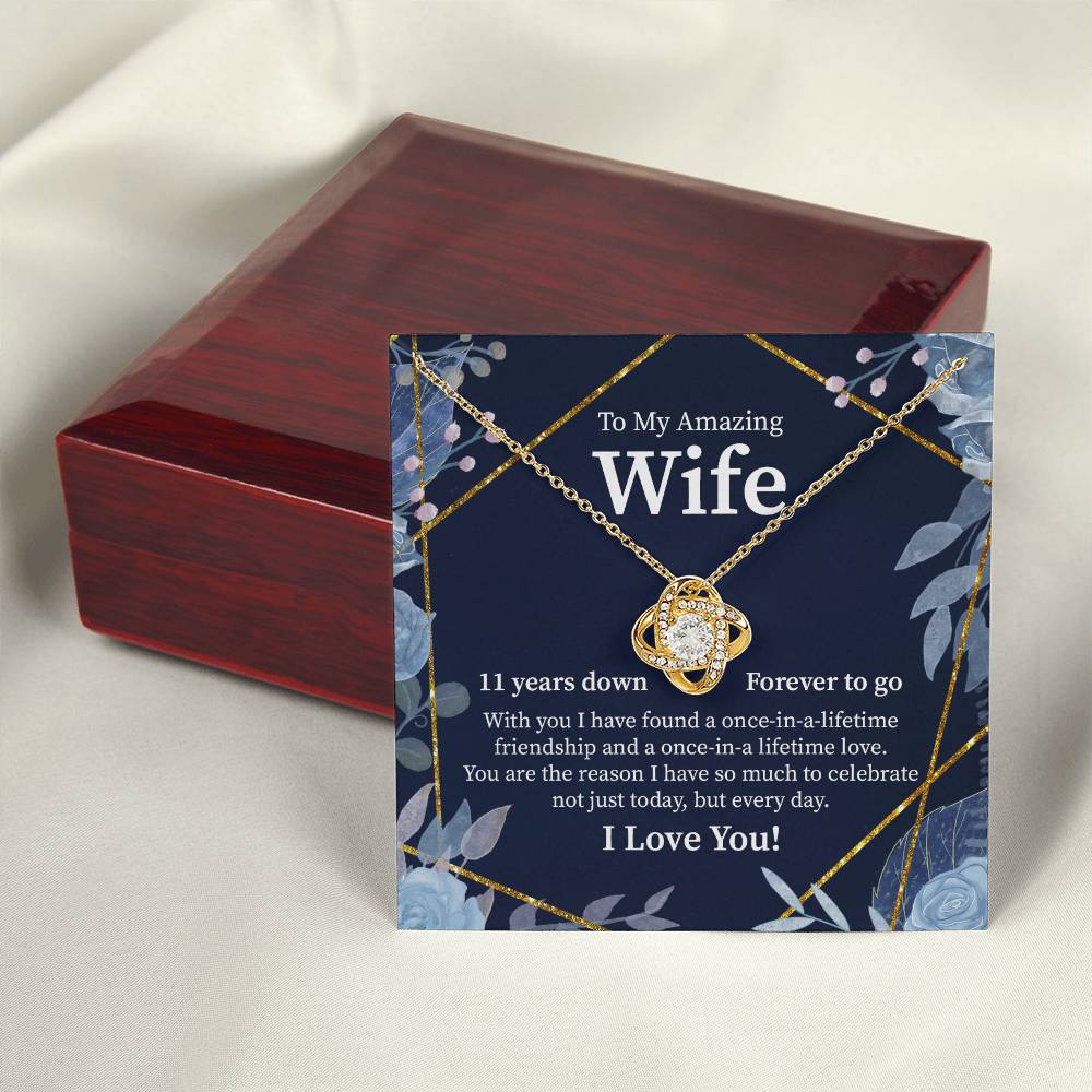 To My Amazing Wife 11 Years Forever To Go I Love You