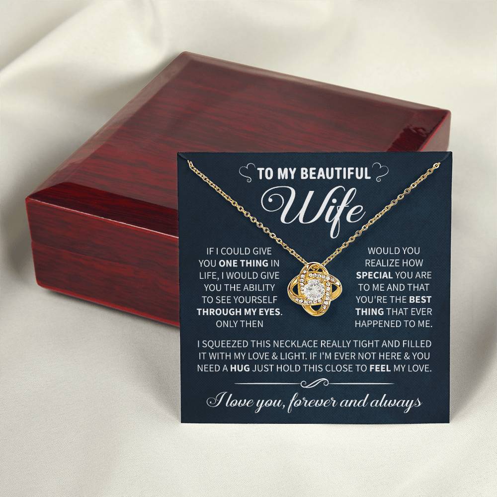 To My Beautiful Wife Necklace - Anniversary, Birthday & Valentine’s Gift