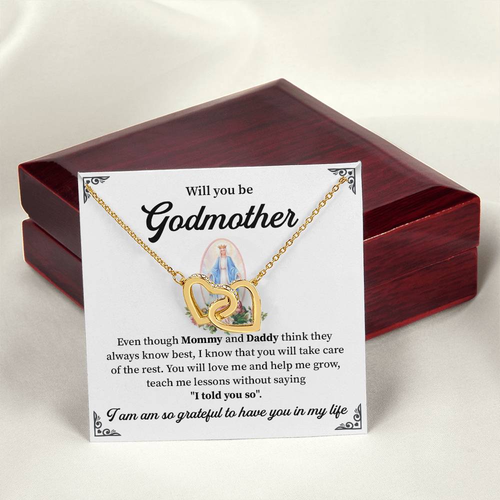 will you be godmother, Even though mommy and