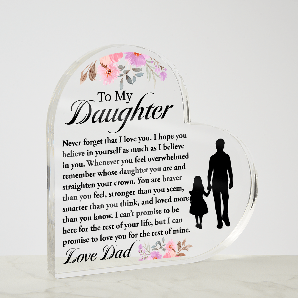 Daughter Gift from Dad – Heart Acrylic Plaque