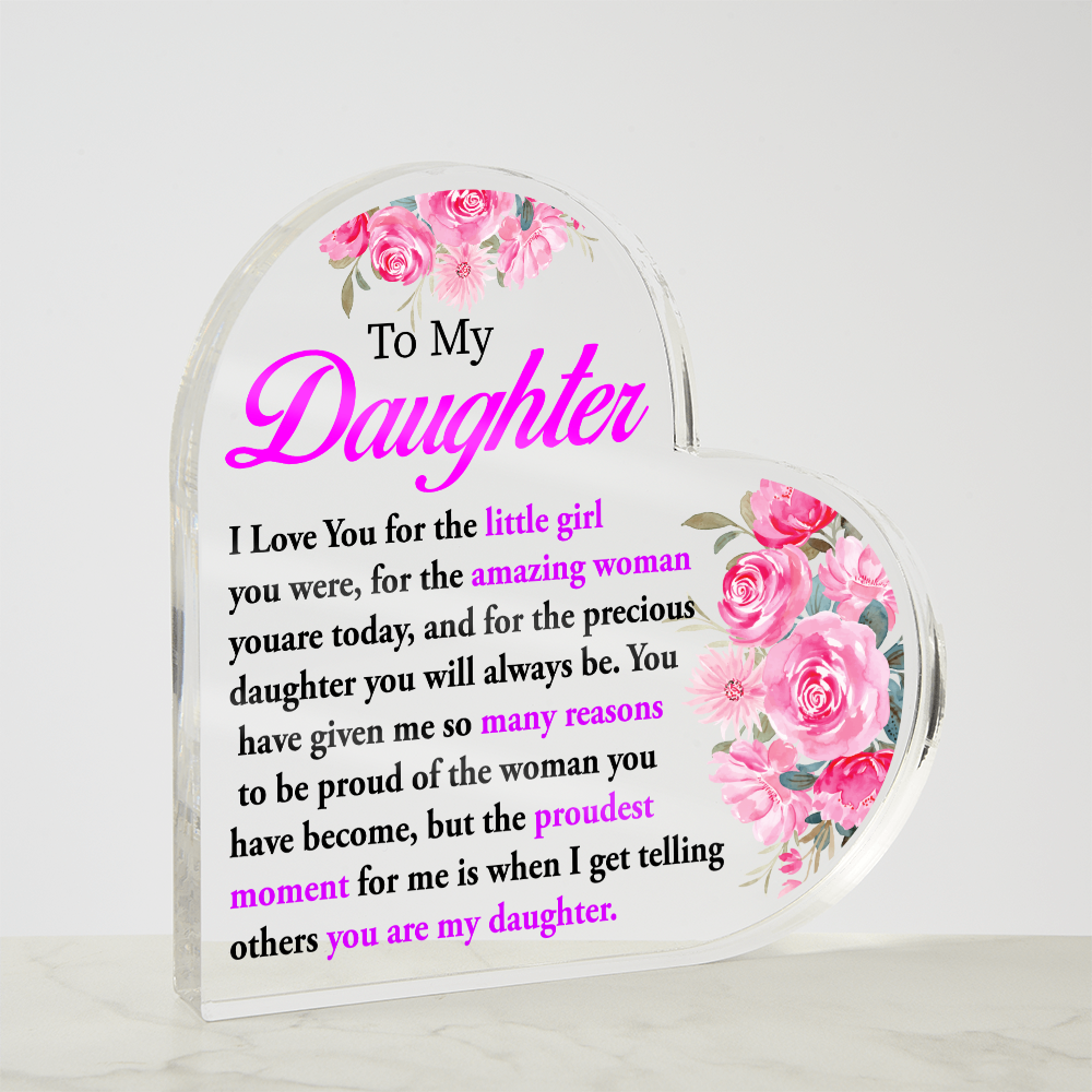 Acrylic Daughter Quote Gift - From Her Mother