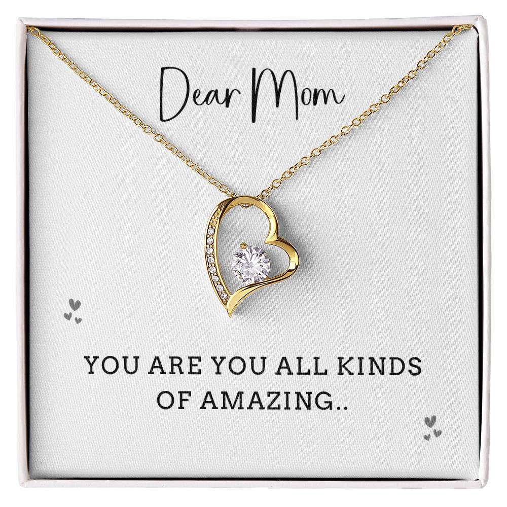 Heart Necklace for Mom with “You Are All Kinds of Amazing” Quote