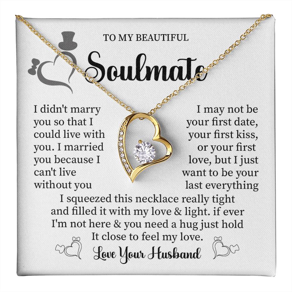 To My beautiful soulmate i didn't marry