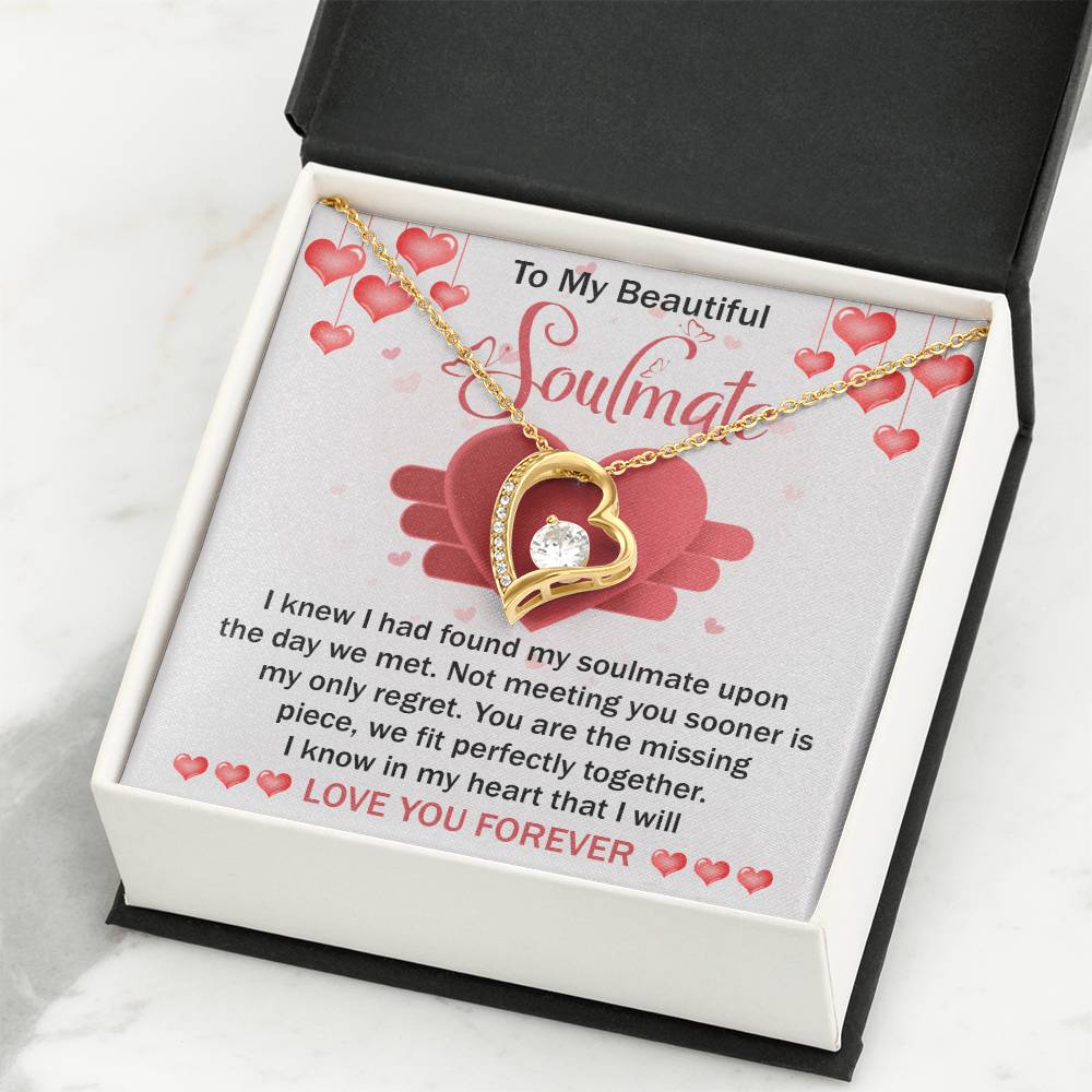 To My Beautiful Soulmate Necklace Gift- I Know I Had Found My Soulmate Upon The Day We Met, Valentine's Day Soulmate Jewelry With A Meaningful Message Card.