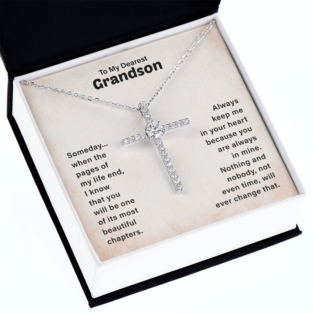 To My Dearest Grandson I Know That You Will Be One Of it's Most Beautiful Chapters
