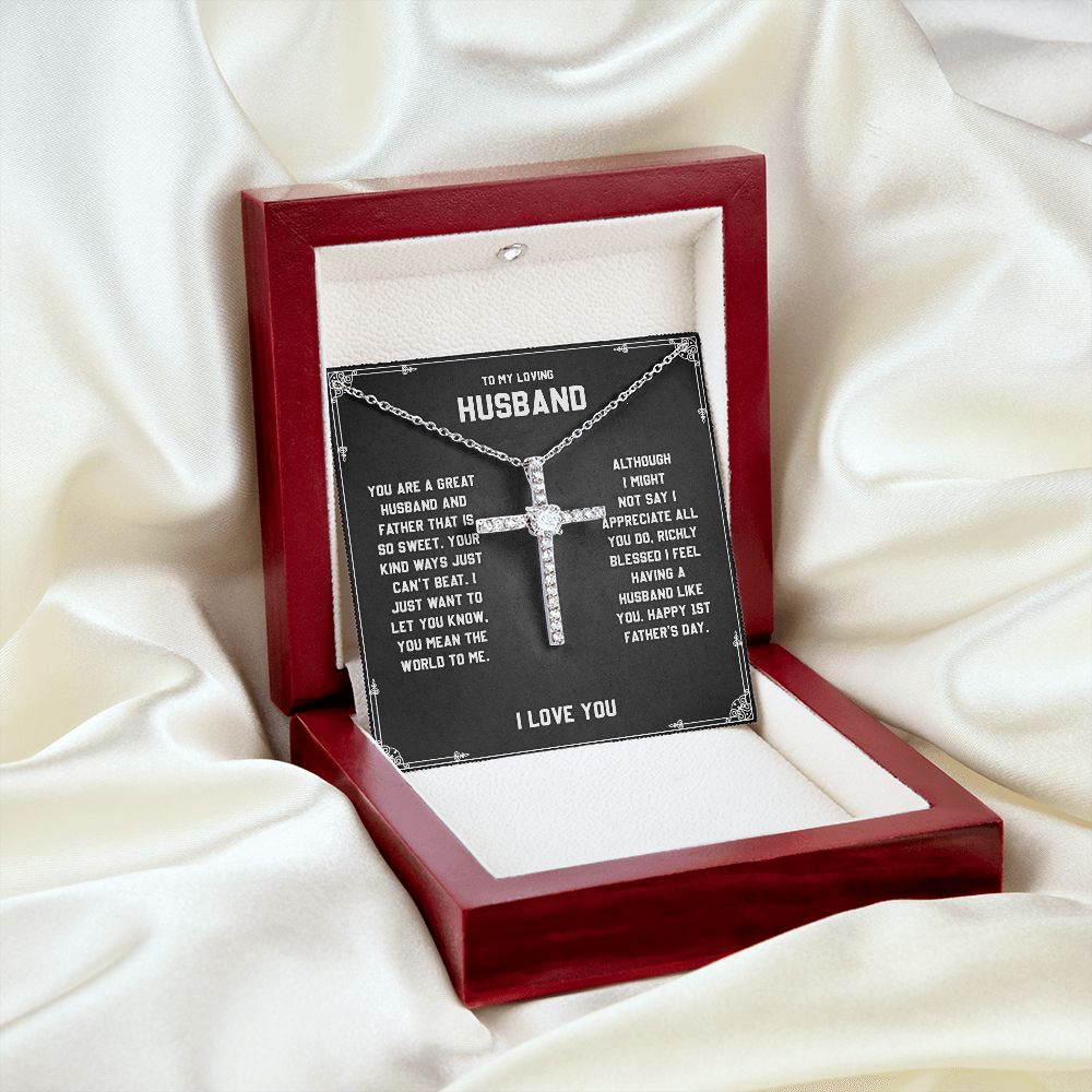 To My Loving Husband - You are a Great Husband, Cross Necklace Perfect For Birthday Anniversary With Meaningful Message