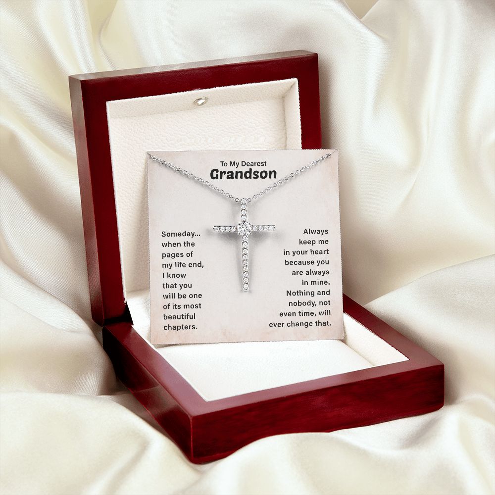 To My Dearest Grandson I Know That You Will Be One Of it's Most Beautiful Chapters