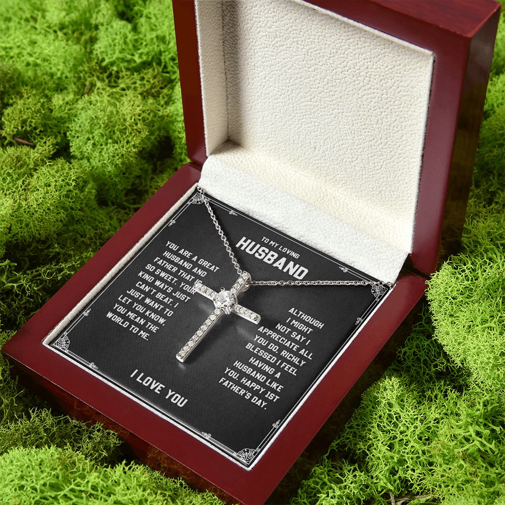 To My Loving Husband - You are a Great Husband, Cross Necklace Perfect For Birthday Anniversary With Meaningful Message