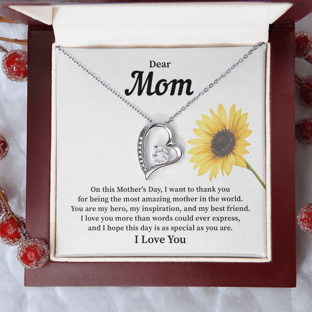 Dear Mom I Hope This Day Is As Special As You Are, I Love You