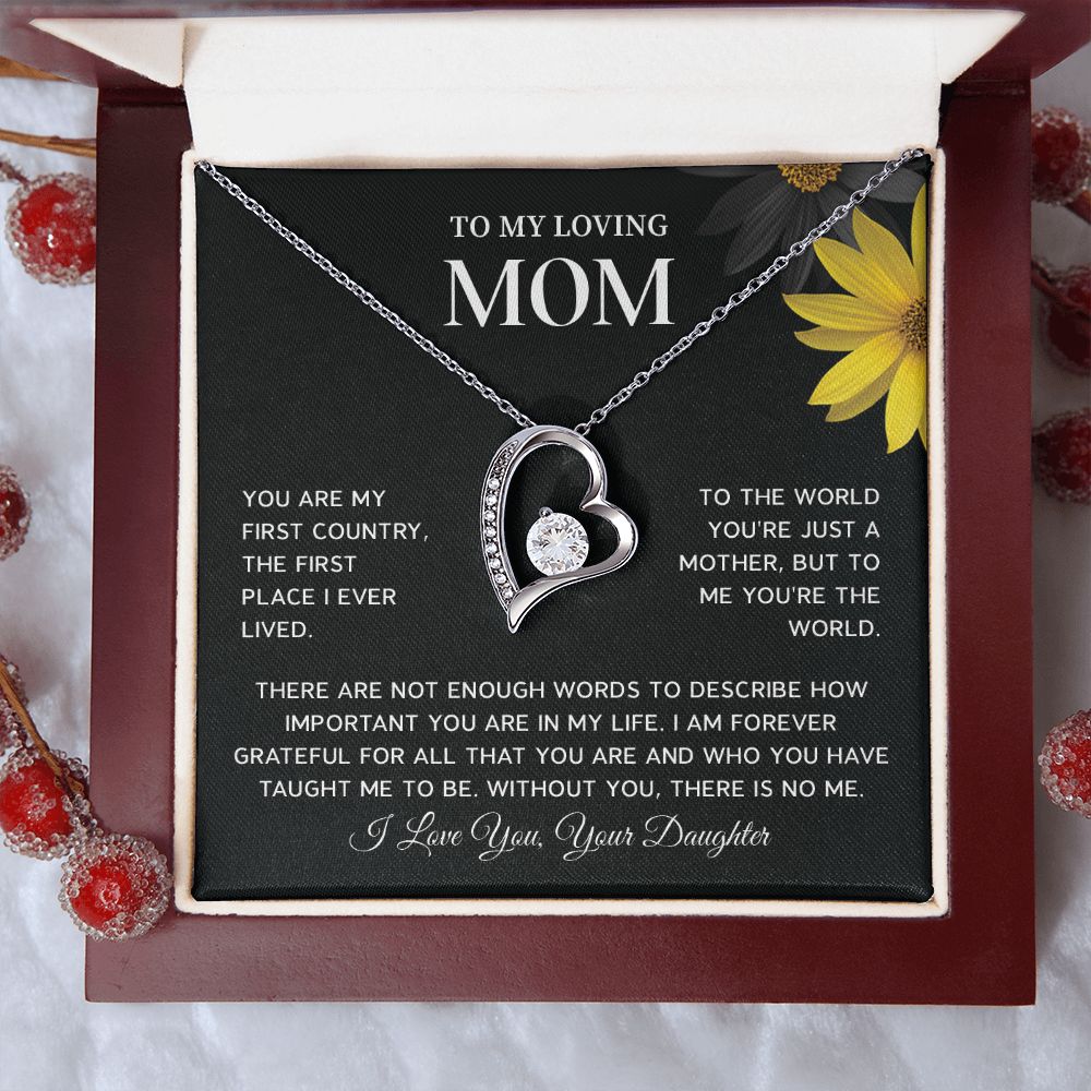 To My Loving Mom Important You Are In My Life, I Love You, Your Daughter