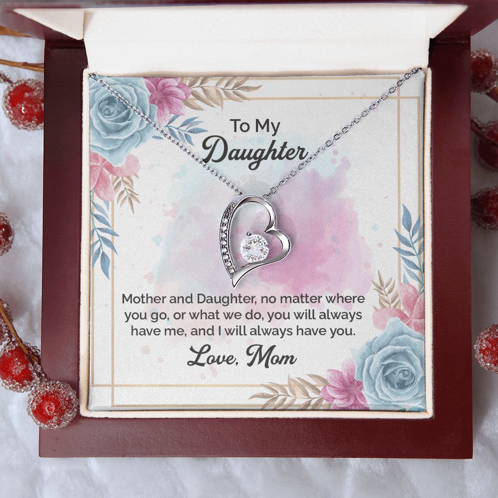To My Daughter Necklace | Mother And Daughter, No Matter Where You Go, or What We Do Love Mom | Mother Daughter Necklace