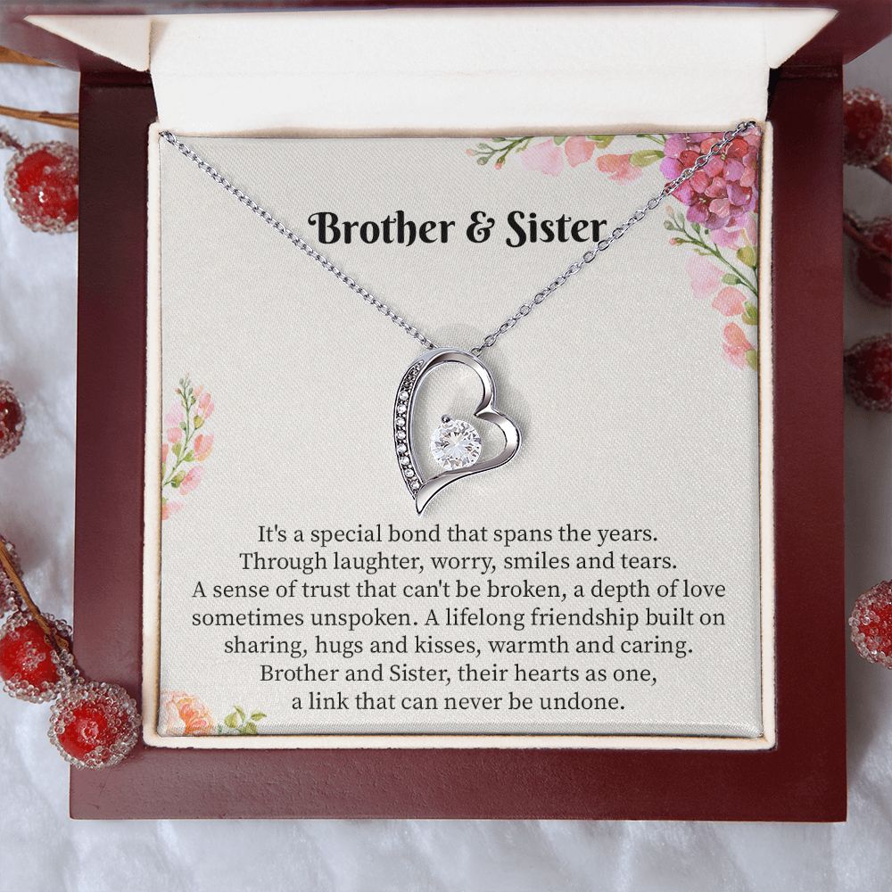 Brother & Sister It's A Special Bond That Spans The Years