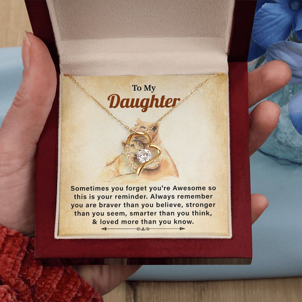 To My Daughter Sometimes You Forget You're Awesome So This Is Your Reminder