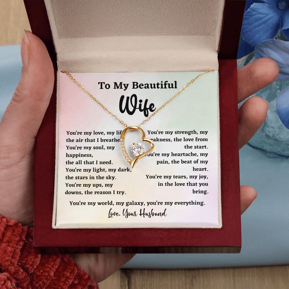 To My Beautiful Wife You're My Love My Life Forever Love Necklace Gift From Husband For Wife Soulmate