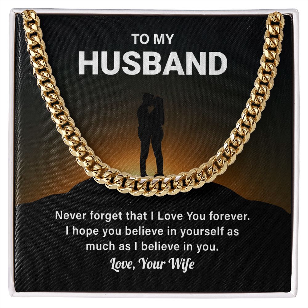 To My Husband Never Forget That I Love You Forever Love, Your Wife