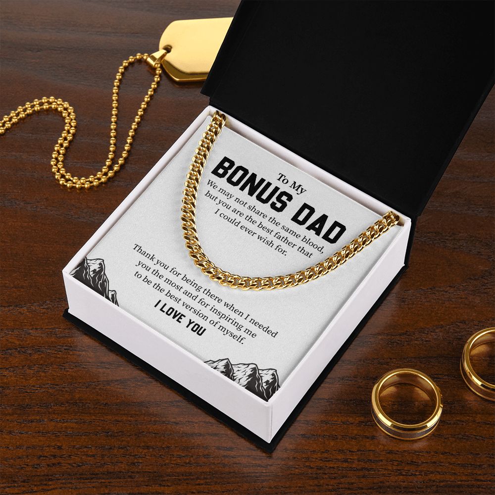 To My Bonus Dad, You Are The Best Father That I Could Ever Wish For, I Love You