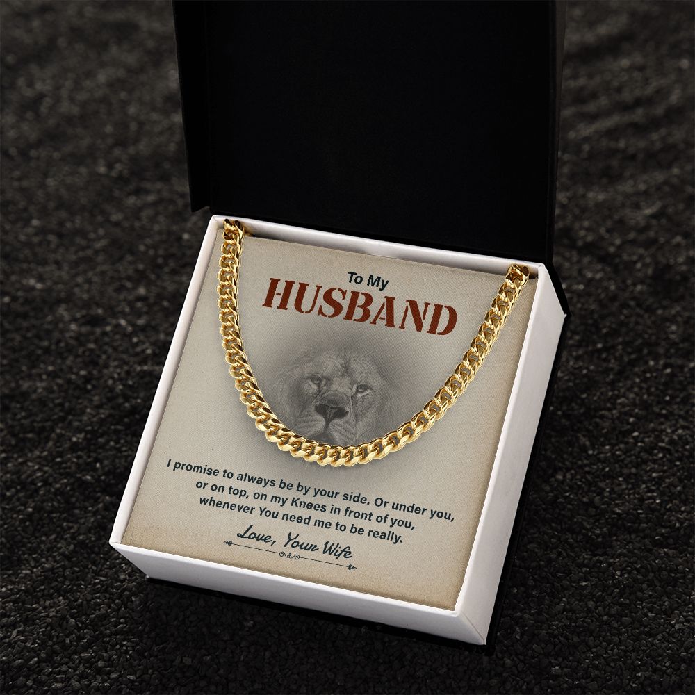 To My Husband I Promised To Always Be Your Side Love , Your Life