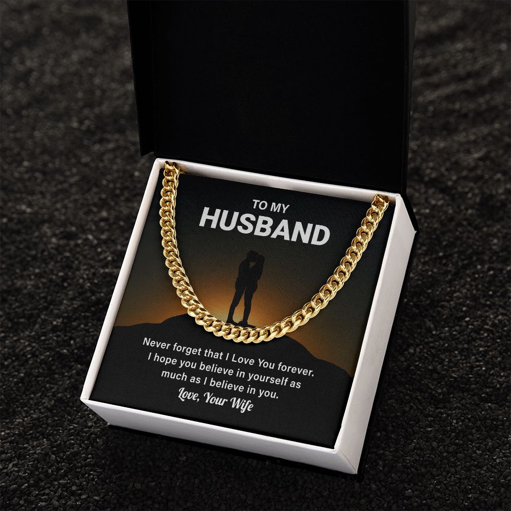 To My Husband Never Forget That I Love You Forever Love, Your Wife