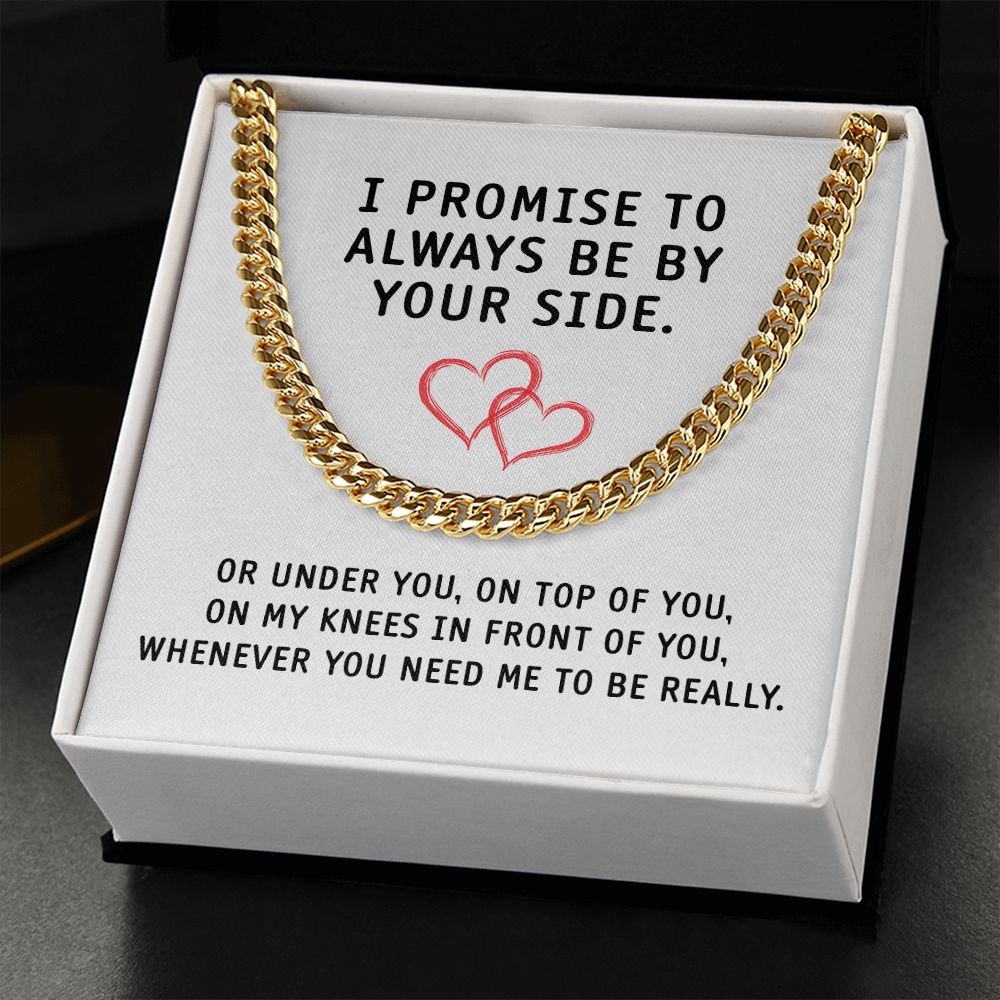 I Promise To Always Be By Your Side