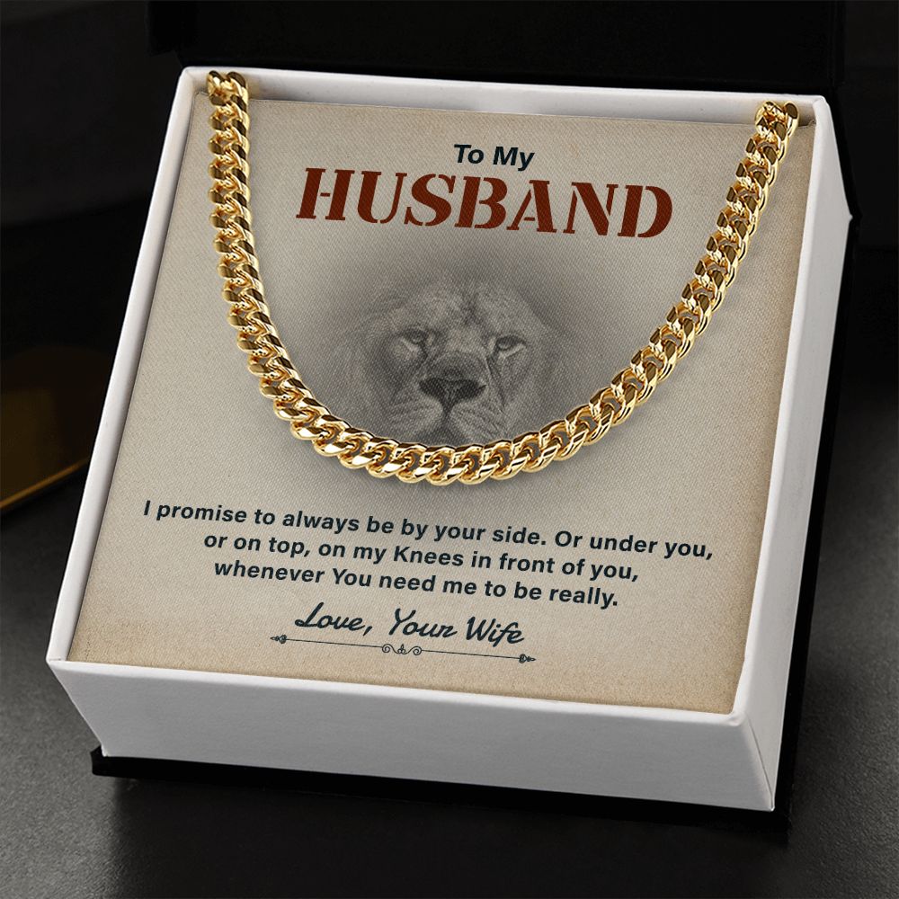 To My Husband I Promised To Always Be Your Side Love , Your Life
