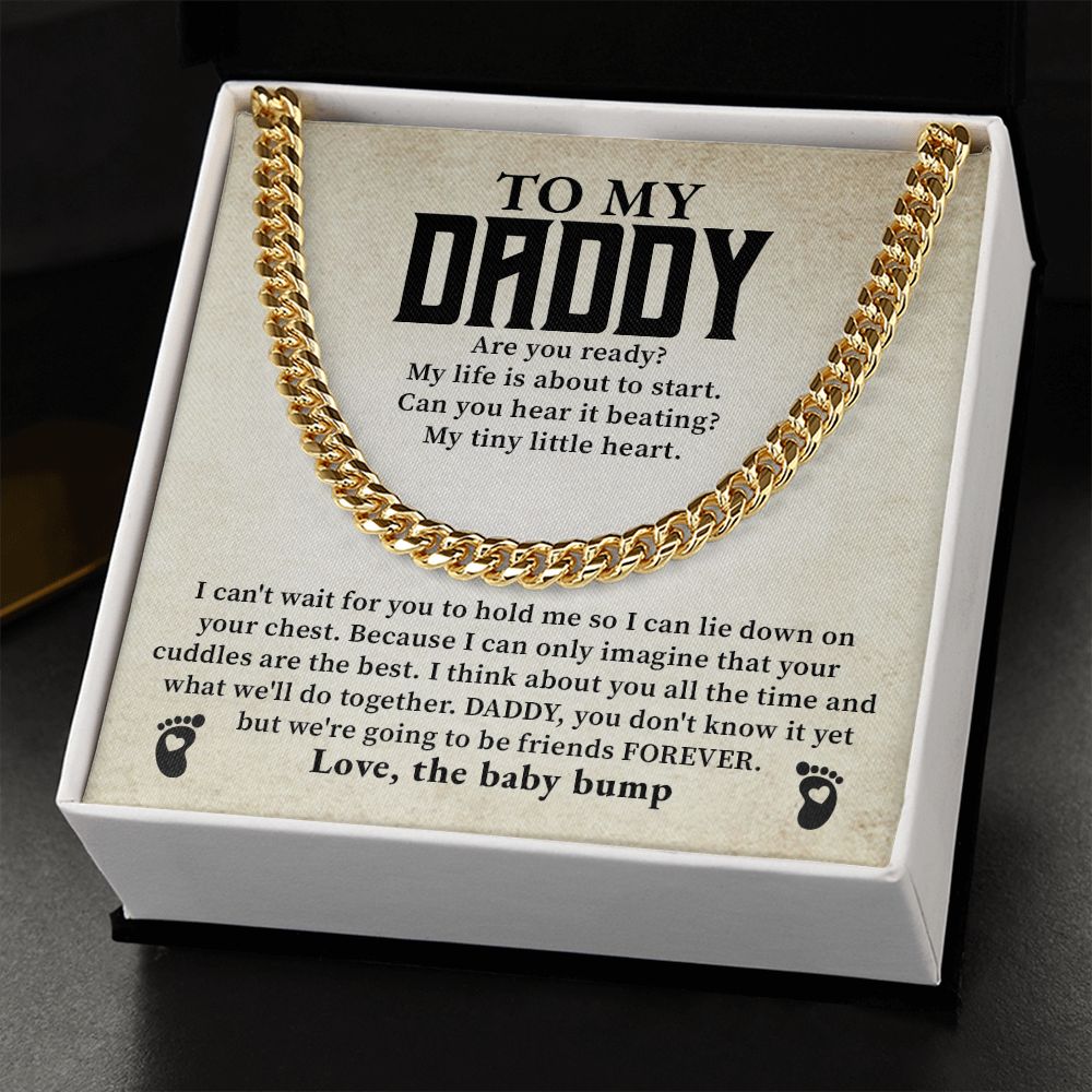 To My Daddy We're Going To Ben Friends Forever, Love, The Baby Bump