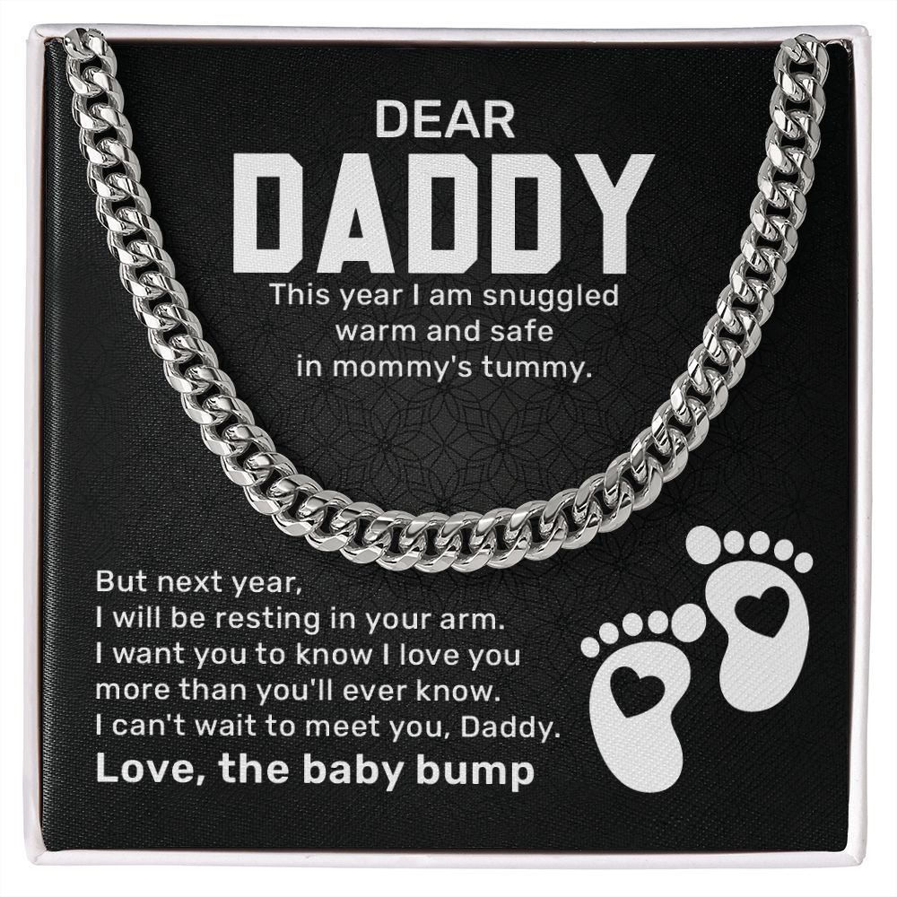 Dear Daddy This Year I Am Snuggled Warn And Safe In mommy's Tummy. Love, The Baby Bump