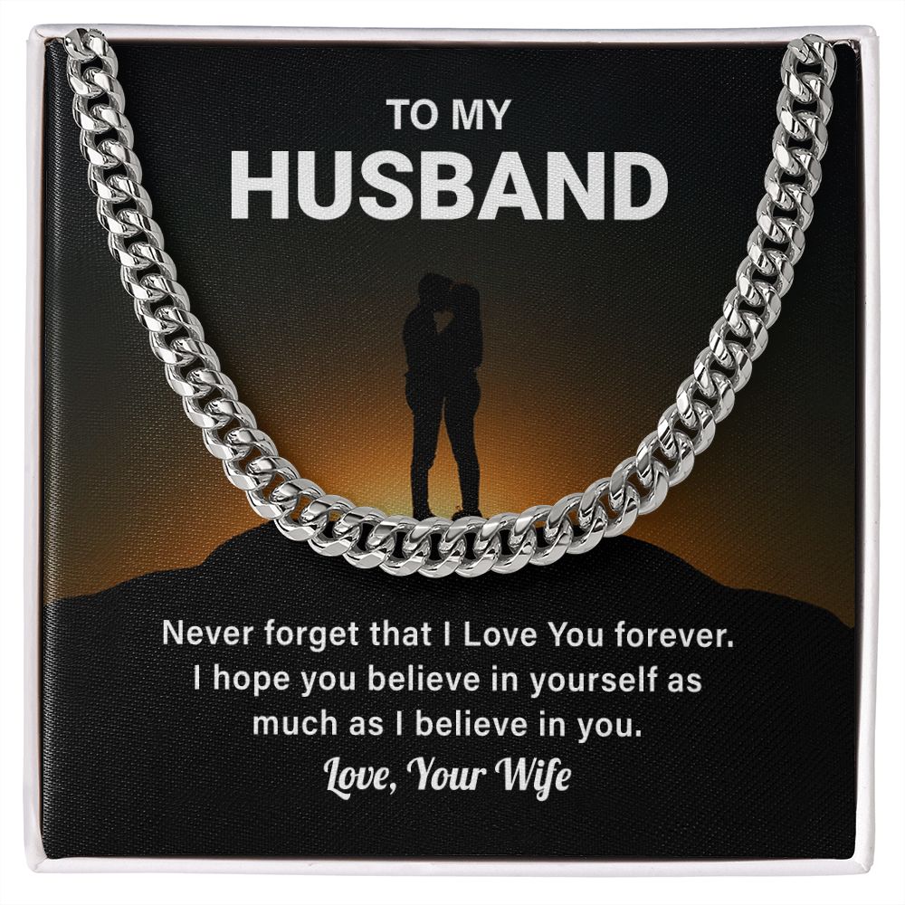 To My Husband Never Forget That I Love You Forever Love, Your Wife