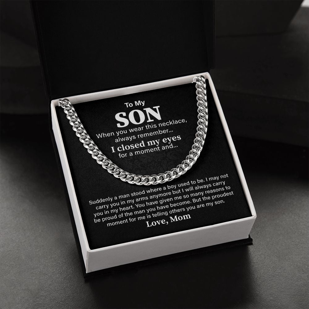 To My Son When You Wear This Necklace Always Remember I Closed My Eyes For A Moment