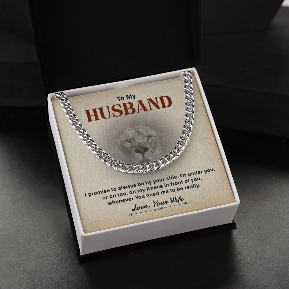 To My Husband I Promised To Always Be Your Side Love , Your Life