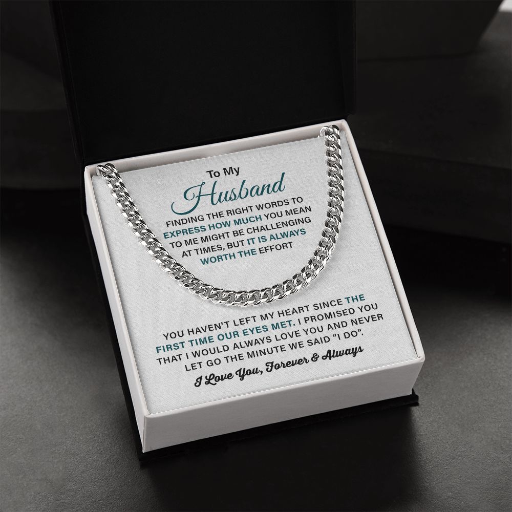 To My Husband Never Let Go The Minute We Said " I Do" I love You