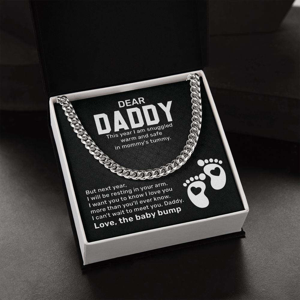 Dear Daddy This Year I Am Snuggled Warn And Safe In mommy's Tummy. Love, The Baby Bump