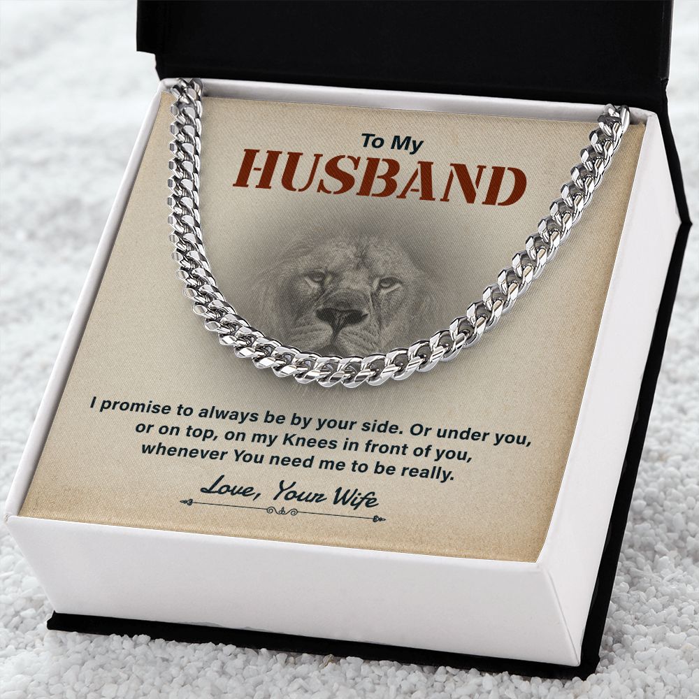 To My Husband I Promised To Always Be Your Side Love , Your Life