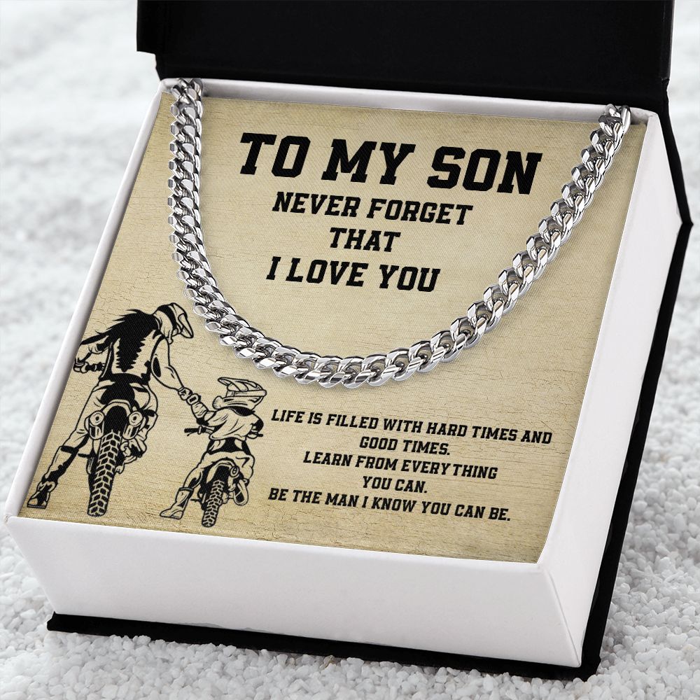 To My Son Never Forget That I Love You From Mom And Dad