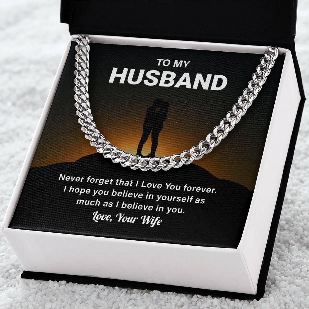 To My Husband Never Forget That I Love You Forever Love, Your Wife