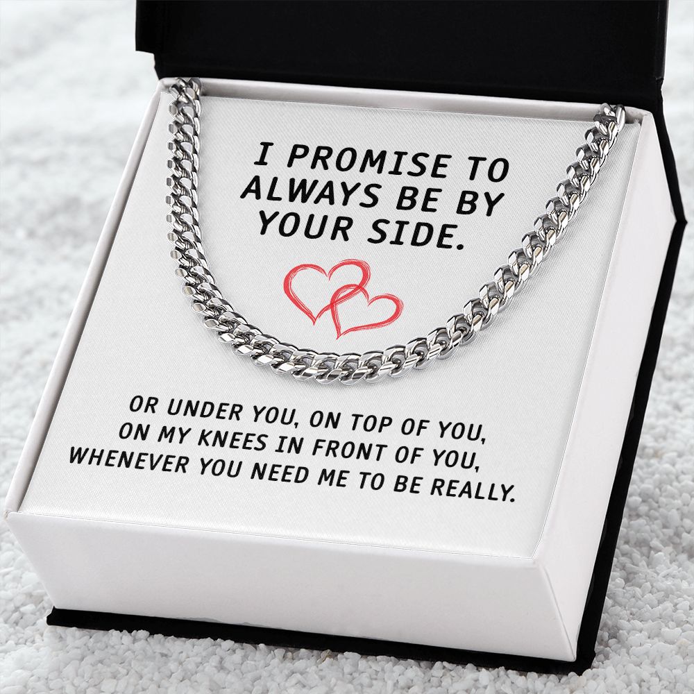 I Promise To Always Be By Your Side