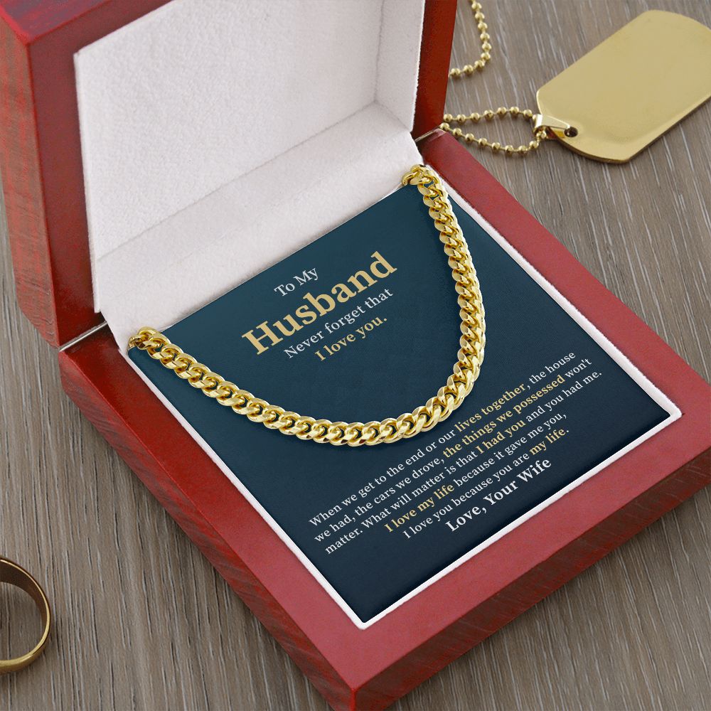 To My Husband Never Forget That I Love You, Best Gifts Ever For Your Husband's Birthday Valentine's Day From Wife