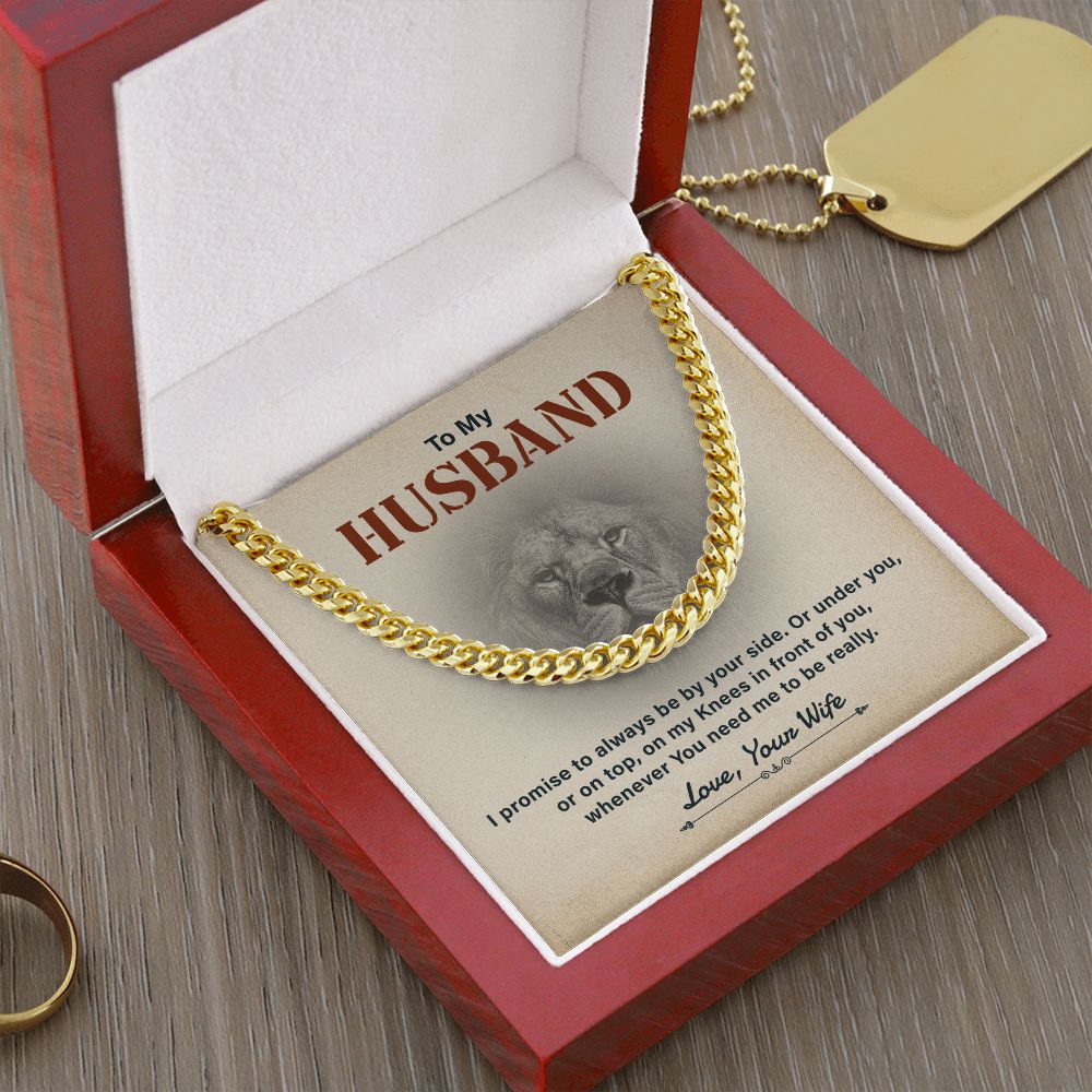 To My Husband I Promised To Always Be Your Side Love , Your Life