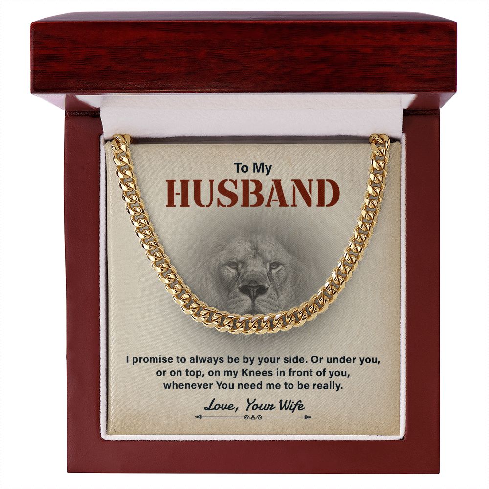 To My Husband I Promised To Always Be Your Side Love , Your Life