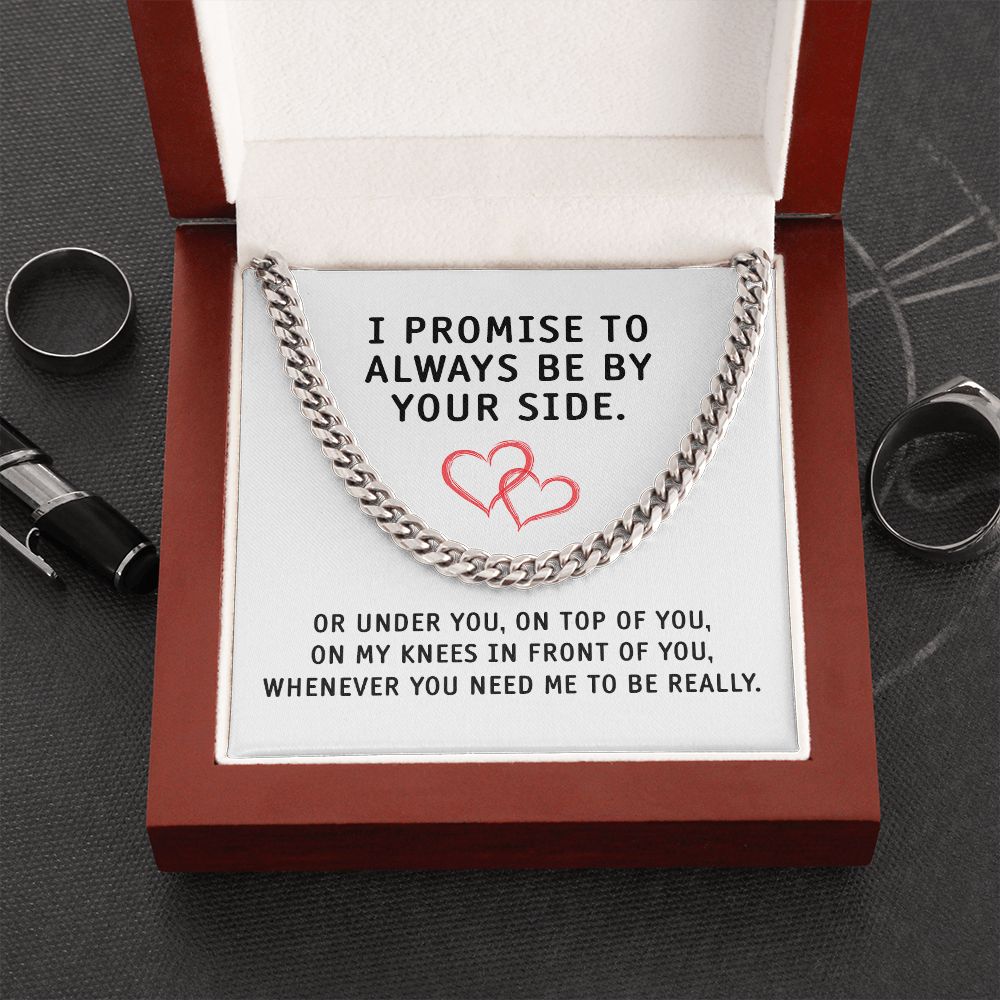 I Promise To Always Be By Your Side
