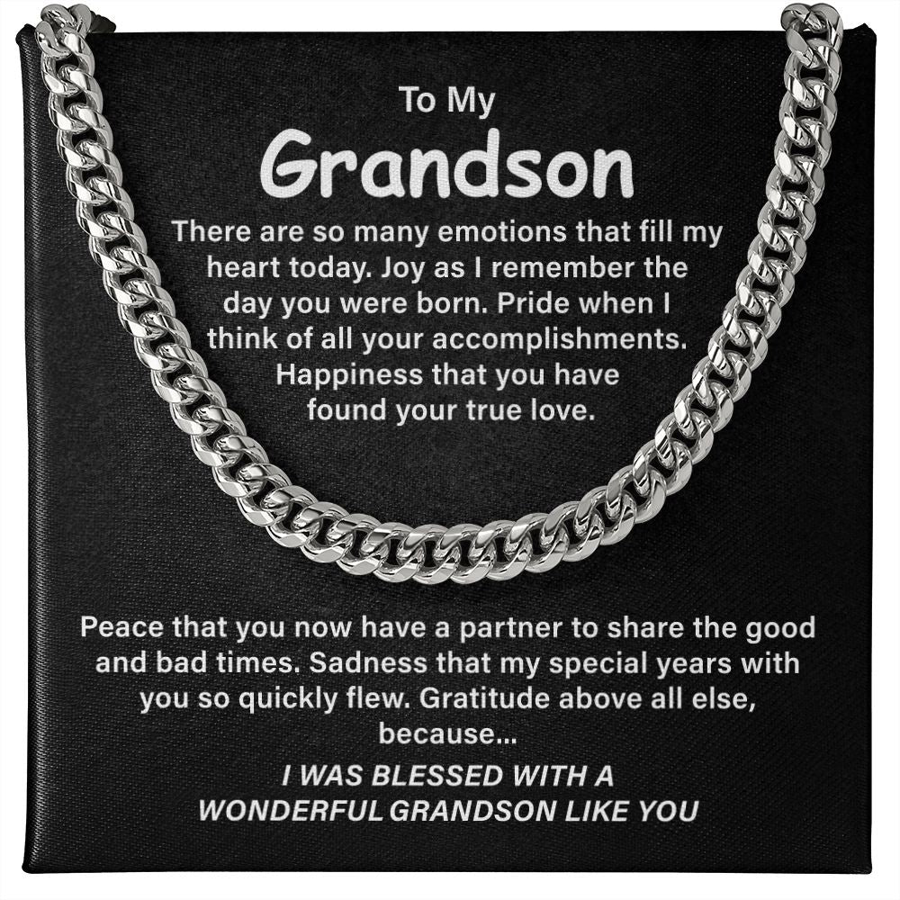 To My Grandson There Are So Many Emotions That Fill My Heart Today