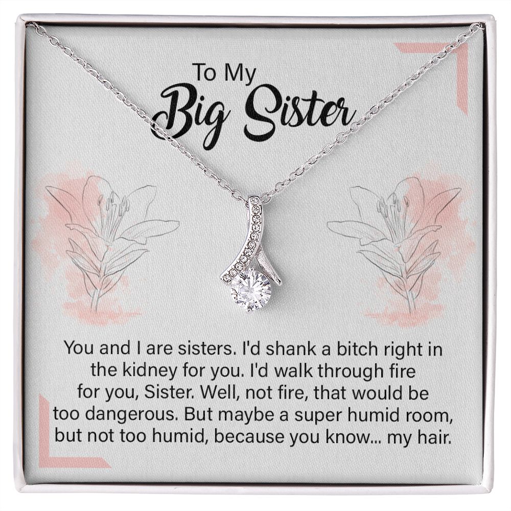 Big Sister Necklace Gift with Hilarious Quote Card