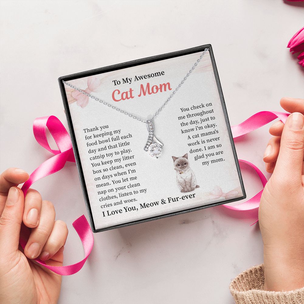 To My Awesome Cat Mom, I Love You, Meow & Fur-Ever