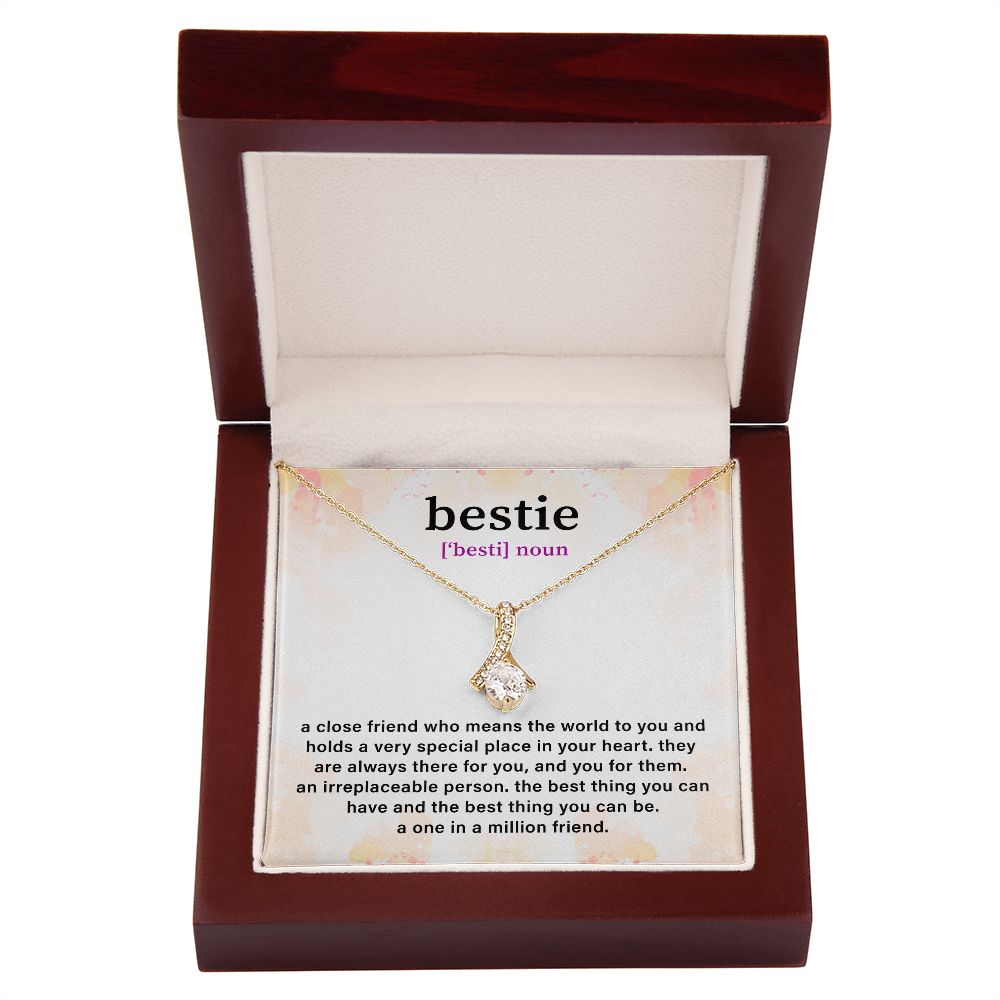 Bestie A Close Friend Who Means The World To You And Holds A Very Special In your Heart