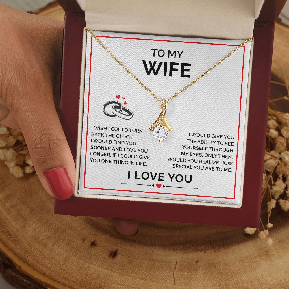 To My Wife Would You Realize How Special You Are To Me