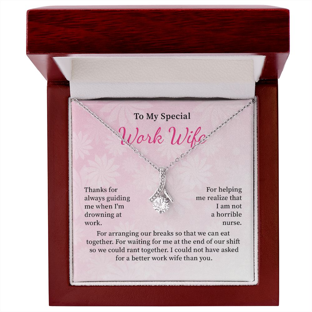 To My Special Work Wife I Could Not Have Asked For A Better Work Wife Than You