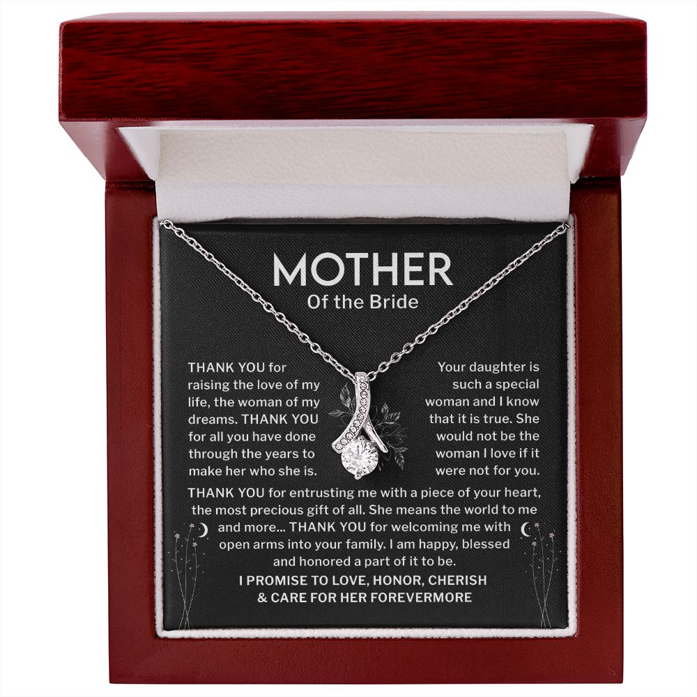 Mother Of The Bride I promise To love, Honor, Cherish & Care For Her From Ever More