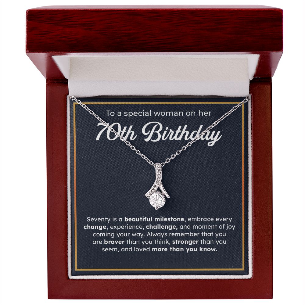 To A Special Woman On Her 70th Birthday Embrace Every Change, Experience, Challenge, And Moment OF You Coming Your Way