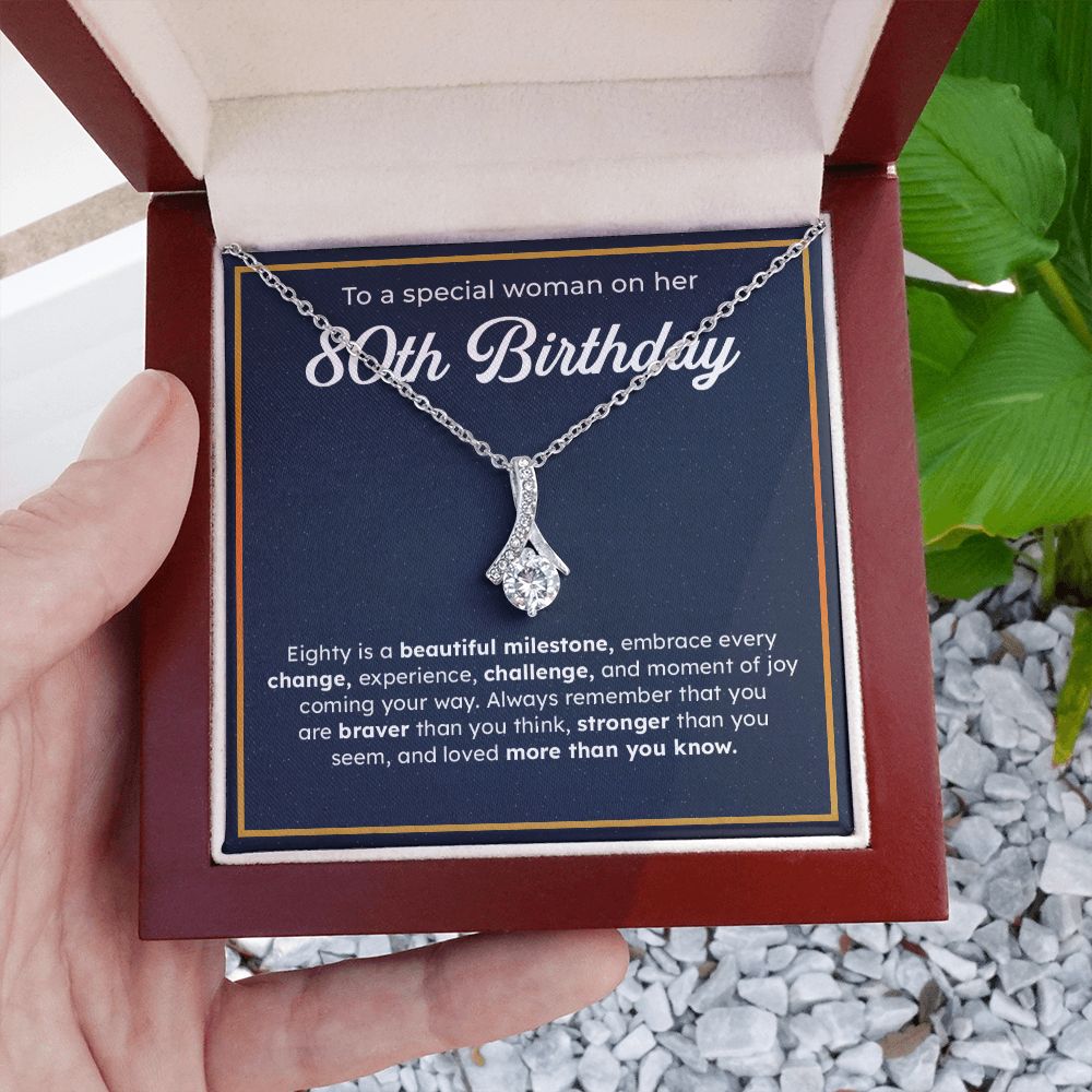 To A Special Woman On Her 80th Birthday Embrace Every Change, Experience, Challenge, And Moment OF You Coming Your Way