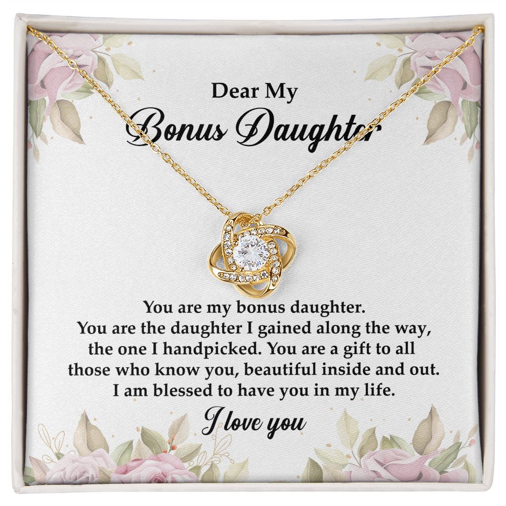 Dear My Bonus Daughter I Am blessed To Have You In My Life