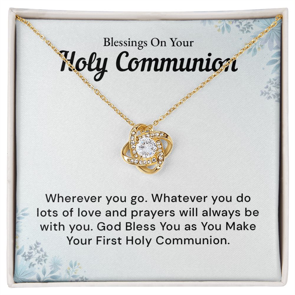 Blessings on Your Holy Communion. May God Bless You as You Make Your First Holy Communion
